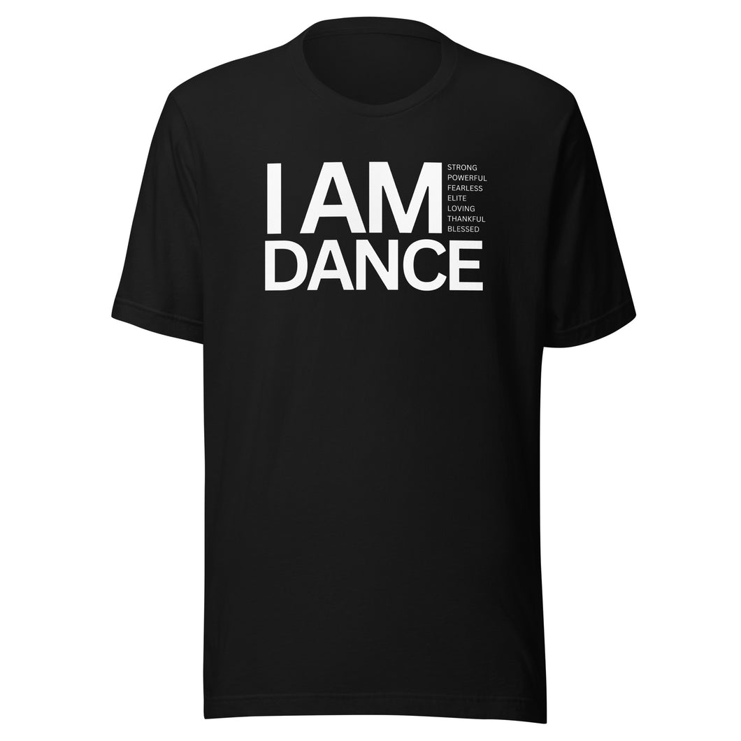 I AM DANCE T-Shirt