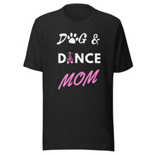 Load image into Gallery viewer, Dog and Dance Mom