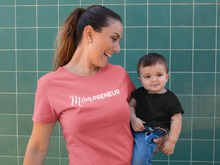 Load image into Gallery viewer, Mompreneur T-Shirt