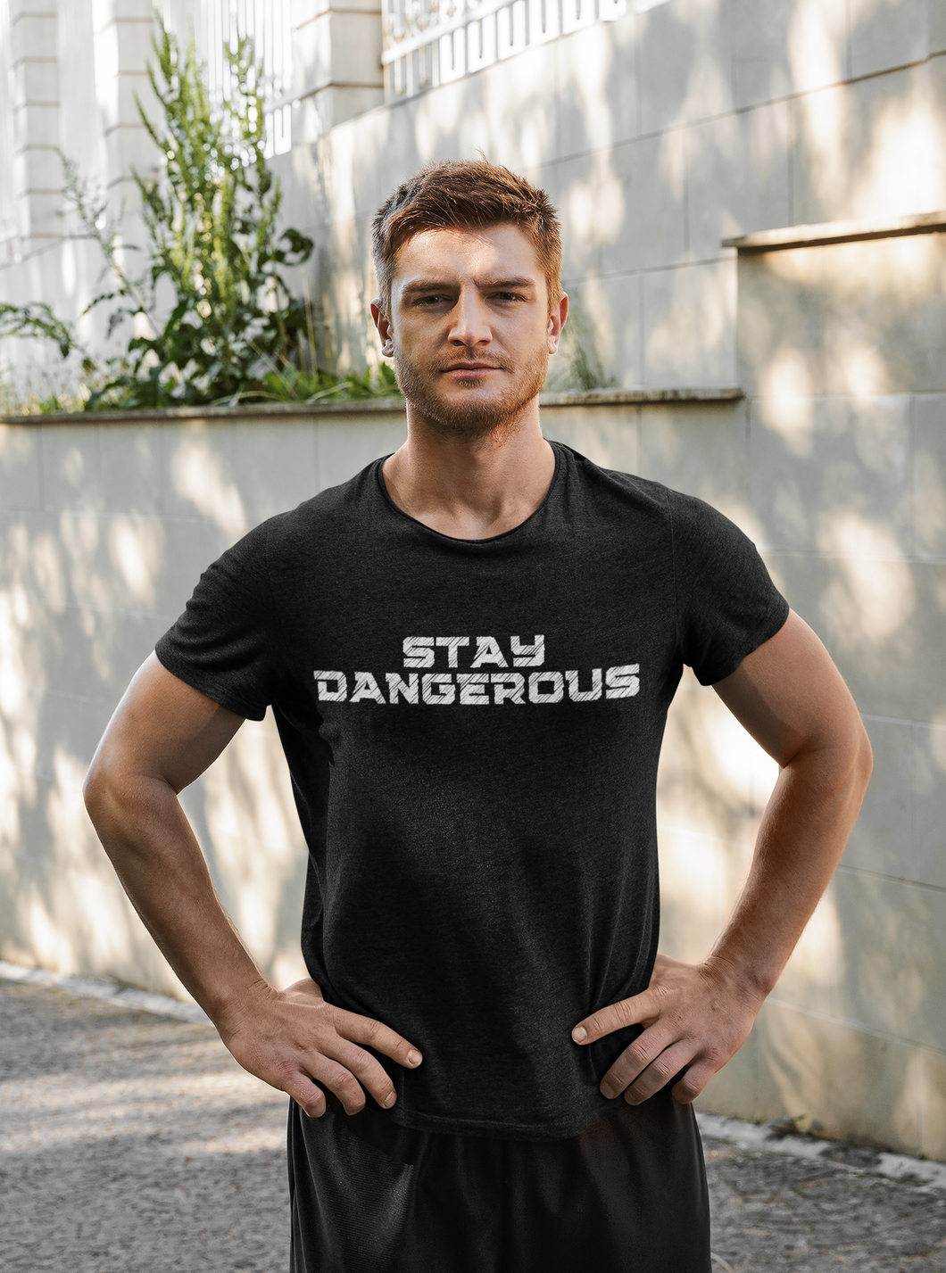 Stay Dangerous T-Shirt